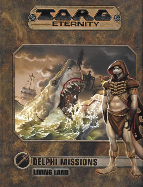 TORG The Living Land: Delphi Missions