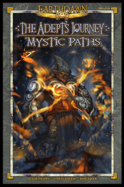Earthdawn: The Adept’s Journey - Mystic Paths