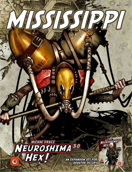 Neuroshima Hex 3.0: 05 Mississippi