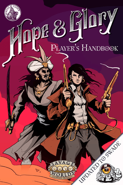 Savage Worlds Hope & Glory: Players Book
