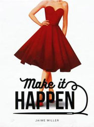 Make It Happen