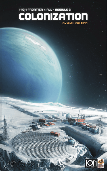 High Frontier 4 All: Module 2 - Colonization