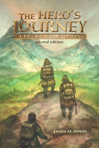 The Hero's Journey RPG: Second Edition