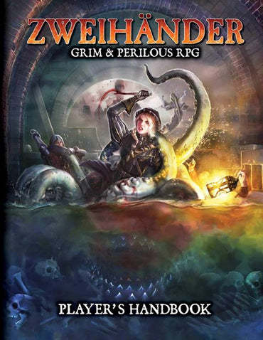 Zweihander Grim & Perilous RPG: Player`s Handbook