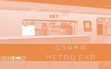 Tokyo Series: Metro - Osaka