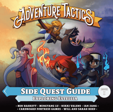Adventure Tactics: Side Quest Guide 1 - Exploring Estellia