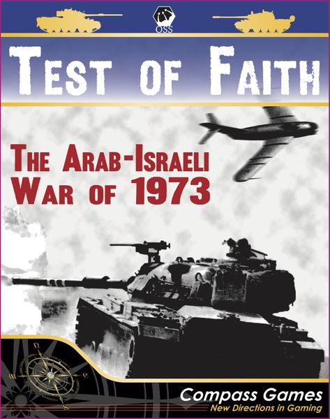Test of Faith: The Arab-Israeli War of 1974