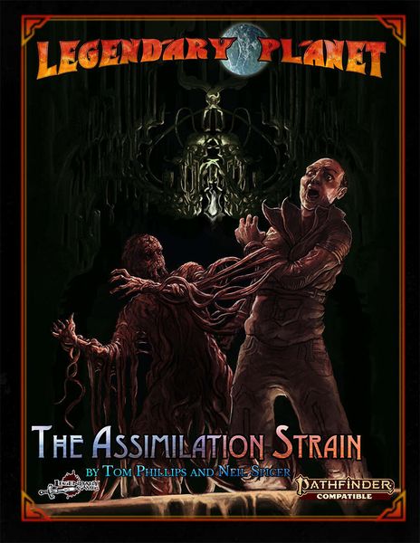 Starfinder Legendary Planet: Adventure - The Assimilation Strain
