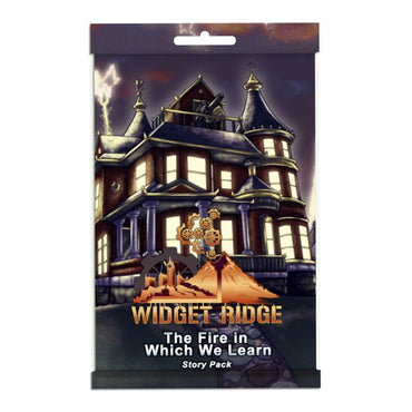 Widget Ridge: Story Pack - The Fire in Which We Learn