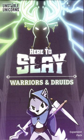 Here to Slay: Warriors & Druids