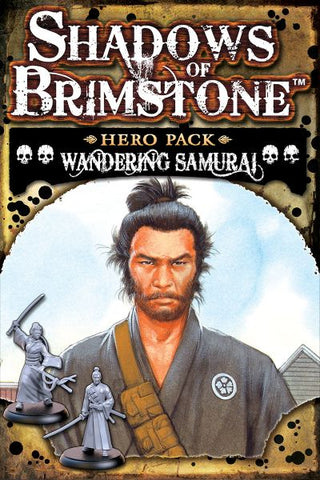 Shadows of Brimstone: Hero - Wandering Samurai