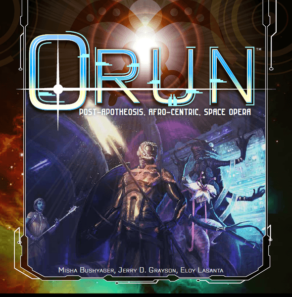 ORUN: Post-Apotheosis Space Opera
