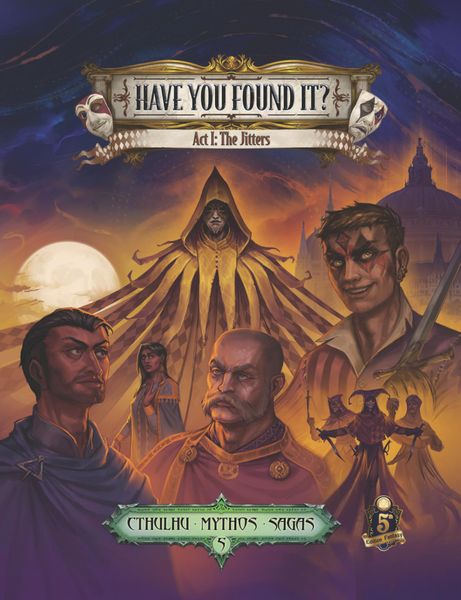 Dungeons & Dragons Cthulhu Mythos: 05 Have You Found It