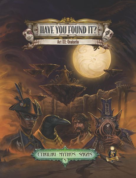 Dungeons & Dragons Cthulhu Mythos: 05 Have You Found It