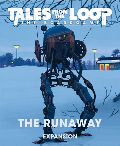 Tales From the Loop - The Board Game: Scenario - The Runaway