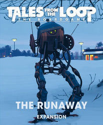 Tales From the Loop - The Board Game: Scenario - The Runaway