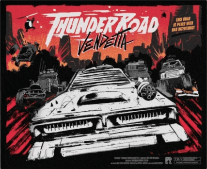 Thunder Road Vendetta:  Maximum Chrome Kickstarter Edition