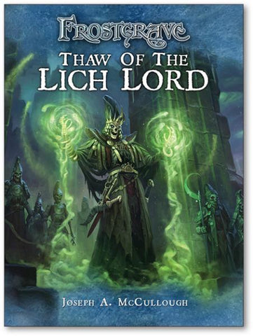 Frostgrave: Thaw Of The Lich Lord