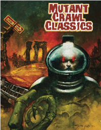 Mutant Crawl Classics Core - Mutant Astronaut Edition