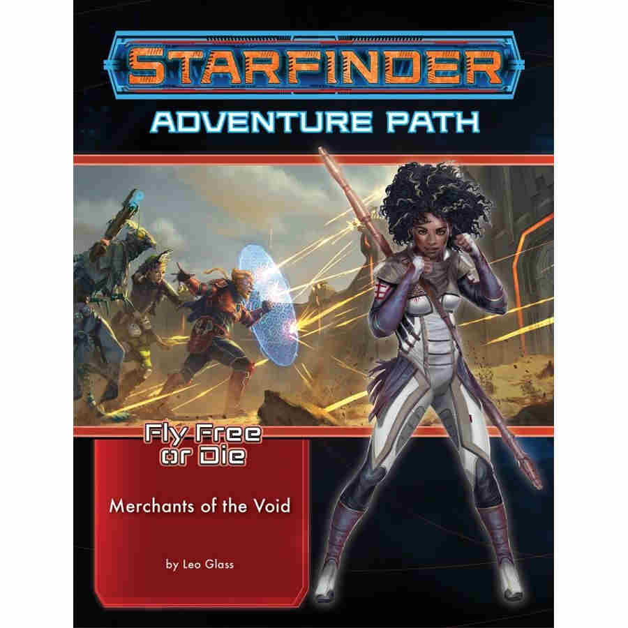 Starfinder Path: Fly Free or Die 2 - Merchants of the Void