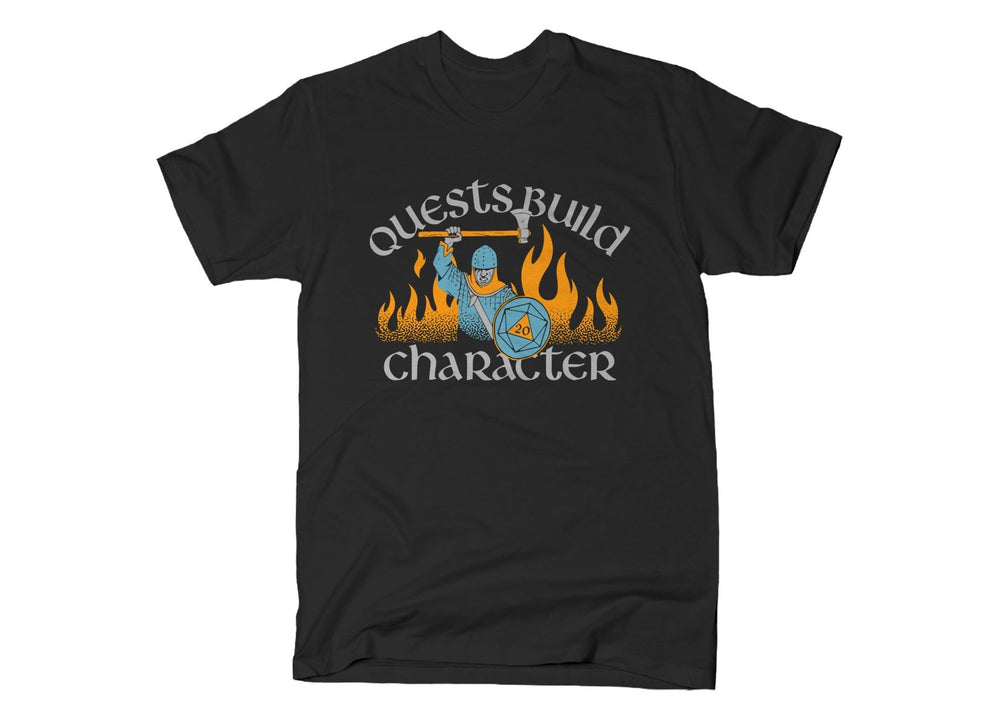 T-Shirt Snorgtees: Quests Build Character