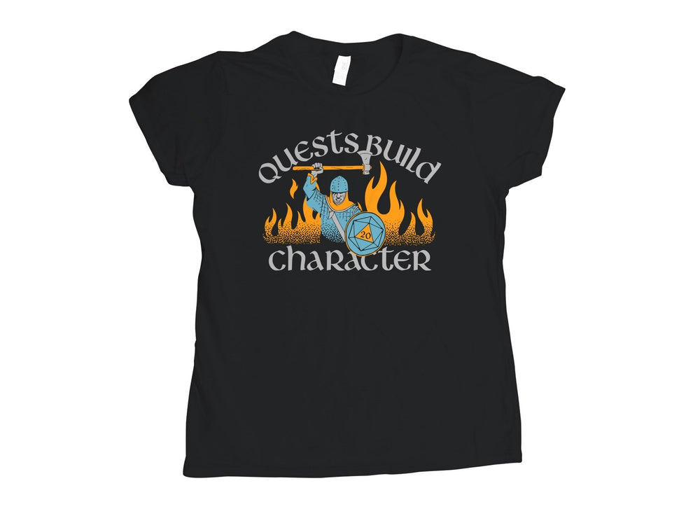 T-Shirt Snorgtees Ladies T: Quests Build Character