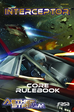 AetherStream Interceptor: Core Rulebook