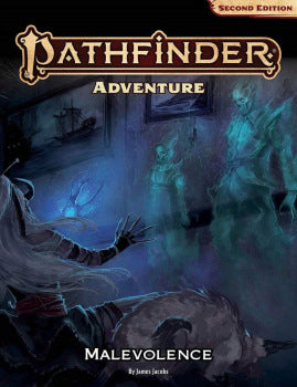 Pathfinder 2E Module: Malevolence