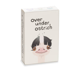 Over Under Ostrich