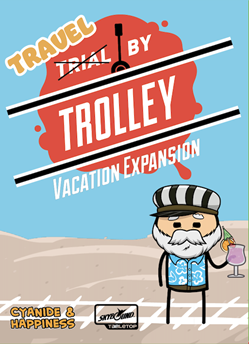 Trial by Trolley: Vacation