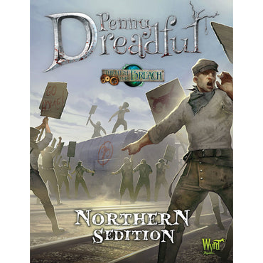 Through the Breach: Penny Dreadful - Northern Sedition